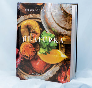 Alaturka: Turkey and Its Gastronomy (Hardcover Edition 2022)-sale